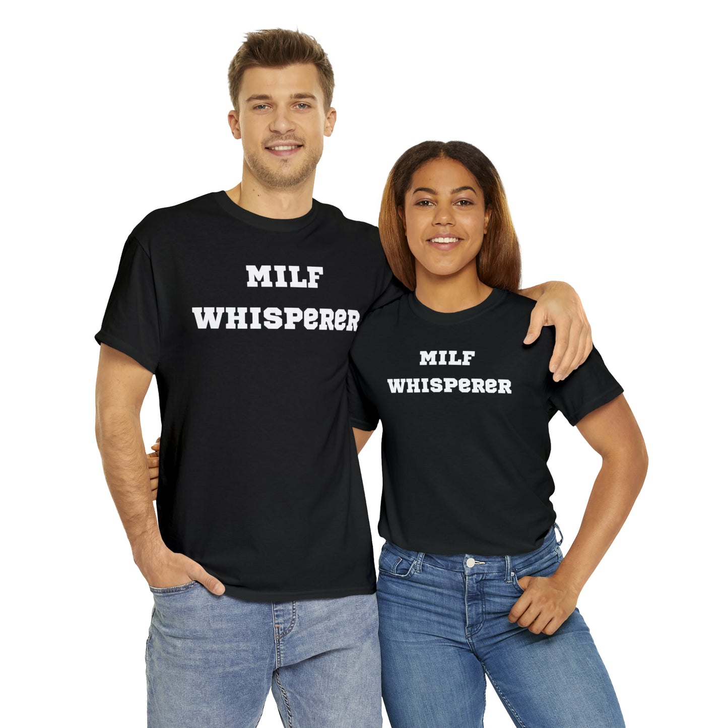 MILF WHISPERER Shirt