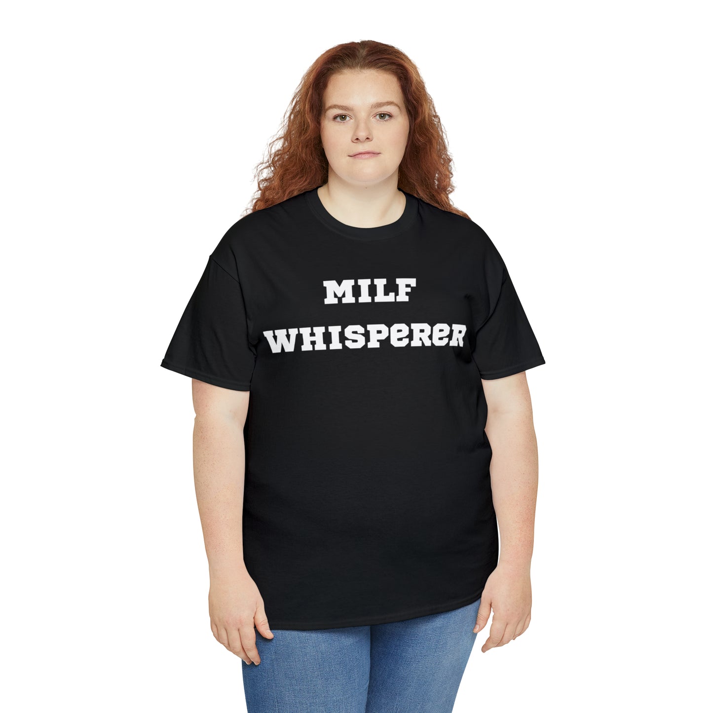 MILF WHISPERER Shirt