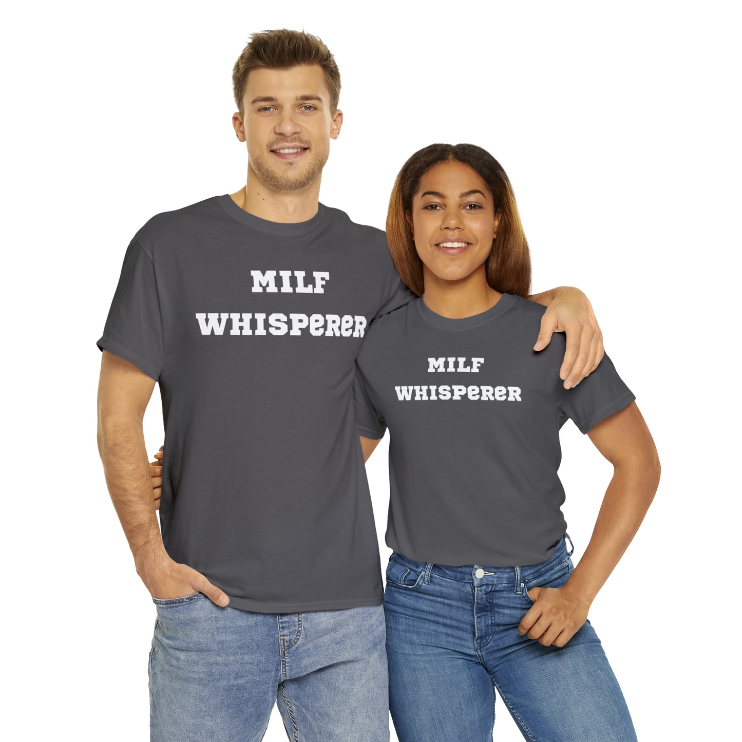 MILF WHISPERER Shirt