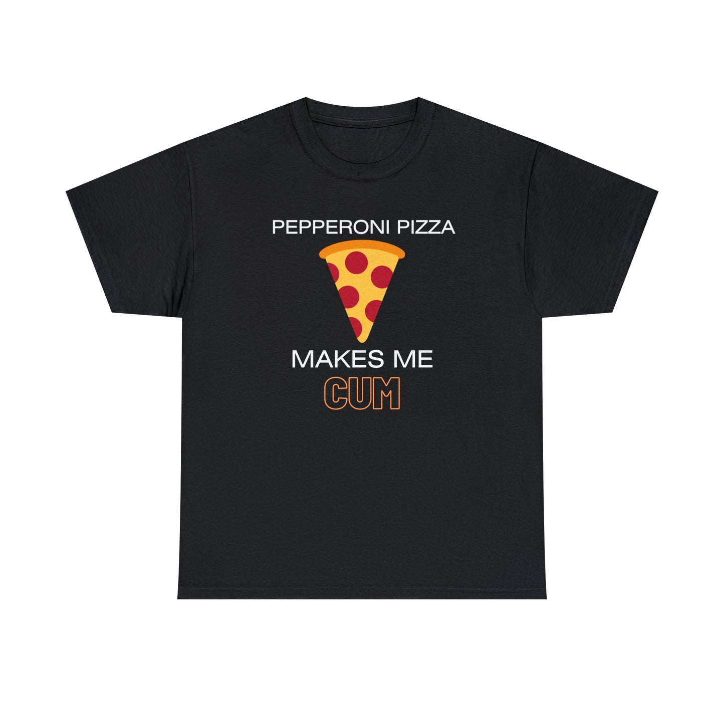 Pepperoni Pizza Makes Me CUM